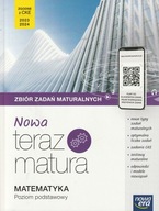 Nowa Teraz matura Matematyka Zbiór zadań maturalnych Poziom podstawowy