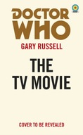 Doctor Who: The TV Movie (Target Collection) GARY RUSSELL