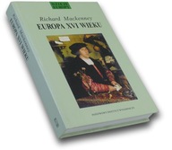 Europa XVI Wieku Richard Mackenny