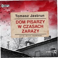 Dom pisarzy w czasach zarazy audiobook