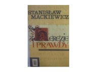 Herezje i prawdy - Mackiewicz