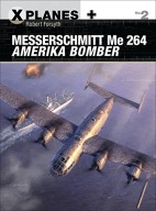 Messerschmitt Me 264 Amerika Bomber Forsyth