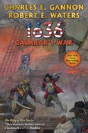 1636: Calabar s War Gannon Charles ,Waters