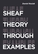 Sheaf Theory through Examples: A User s Guide