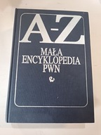 A-Z MAŁA ENCYKLOPEDIA PWN Praca zbiorowa