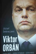 Viktor Orban - József Debreczeni
