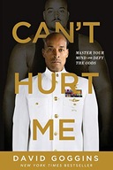 Can t Hurt Me: Master Your Mind and Defy the Odds