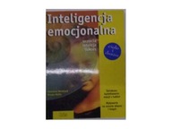 Inteligencja emocjonalna. Uczucia, intuicja, sukce