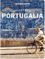 Lonely Planet Eksploruj! Portugalia Przewodnik