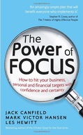 The Power of Focus: How to Hit Your Business,