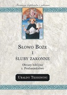 Słowo Boże i śluby zakonne Posłuszeństwo