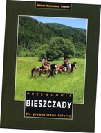 Bieszczady. Przewodnik dla prawdziwego turysty wyd. 20