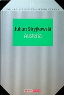 Julian Stryjkowski - Austeria Nowa