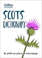 Scots Dictionary: The Perfect Wee Guide to the