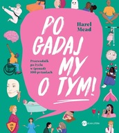 POGADAJMY O TYM HAZEL MEAD