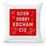 Vankúš Jasiek Dobrý deň, milujem ťa Love Valentín Darček Mnoho Vzorov