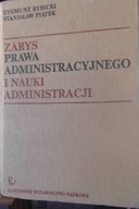 Zarys Prawa Administracyjnego i Nauki Administracj