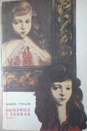 Królewicz i Żebrak - Mark Twain