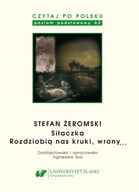 Czytaj po polsku T.4 Stefan Żeromski: Siłaczka