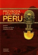 Przyroda i kultura Peru Pyrcz Tomasz W., Kudła W.