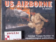 US Airborne in action - Squadron/Signal