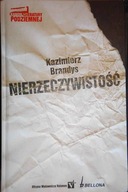 Nierzeczywistość - Kazimierz Brandys