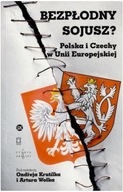 BEZPŁODNY SOJUSZ?, RED. ONDEJ KRUTLK I ARTUR WOŁEK