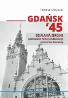 Gdańsk 45. Działania zbrojne