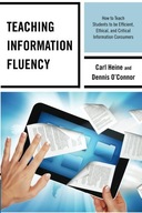 Teaching Information Fluency: How to Teach