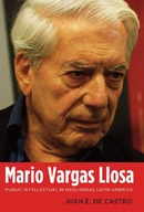 Mario Vargas Llosa: Public Intellectual in