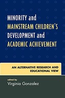 Minority and Mainstream Children s Development