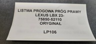 moulding threshold threshold right LEXUS LBX 23- original 75850-52110