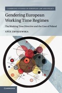 Gendering European Working Time Regimes: The