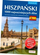 Hiszpański. 1000 najważniejszych słów. Poziom A1-A2