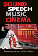 Sound, Speech, Music in Soviet and Post-Soviet