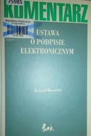 Ustawa o podpisie elektronicznym - Konrad Borowicz
