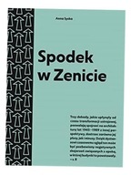 SPODEK W ZENICIE. PRZEWODNIK PO ARCHITEKTURZE.. ANNA SYSKA