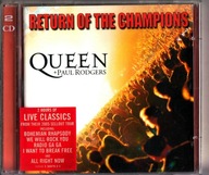 QUEEN + PAUL RODGERS – Return Of The Champions 2CD 2005 EMI nalepka (FREE)