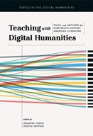 Teaching with Digital Humanities: Tools and