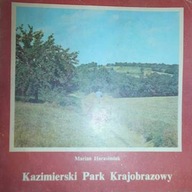 Kazimierski Park Krajobrazowy - Harasimiuk