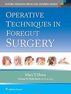 Operative Techniques in Foregut Surgery Hawn Mary