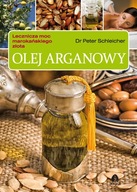 Olej arganowy Lecznicza moc marokańskiego złota D*