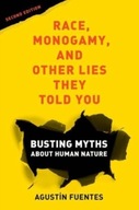 Race, Monogamy, and Other Lies They Told You,