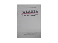 Władza i wydawcy - Stanisław Adam. Kondek
