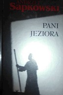 Pani Jeziora - Andrzej Sapkowski