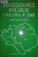 Mniejszości polskie i Polonia w ZSRR -