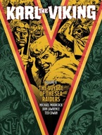 Karl the Viking - Volume Two: The Voyage of the