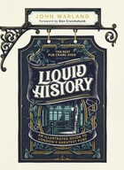 Liquid History: An Illustrated Guide to London s