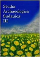 Studia Archaeologia Sudauica, tom 3