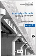 Przykłady obliczania konstrukcji żelbetowych Cz 2